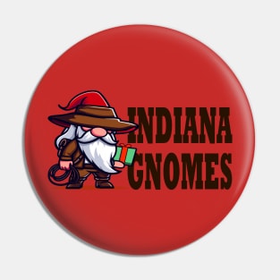 Indiana Gnomes Pin