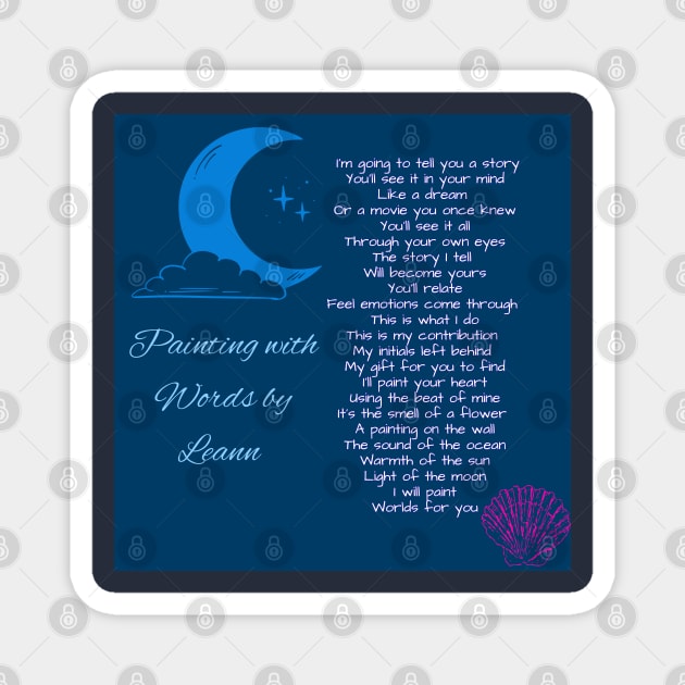 I'm going to tell you a story Magnet by Painting with Words by Leann 