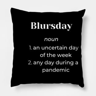 Blursday of the Week Pillow