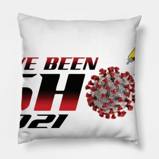 I Got Shot Apparel Pillow