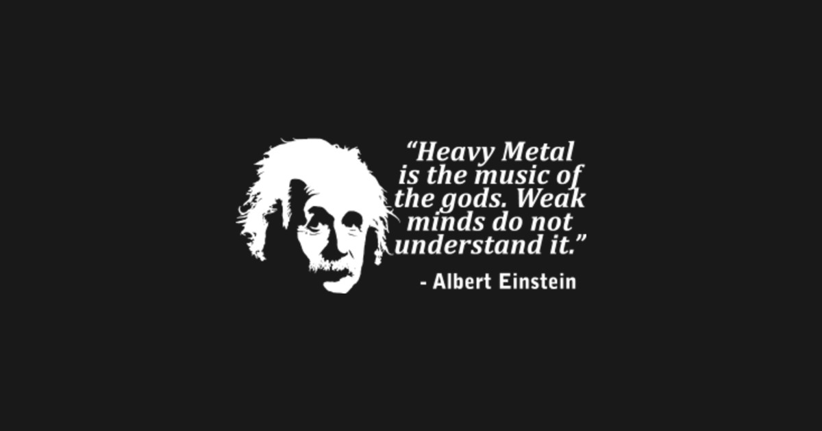 Heavy Metal Quote Heavy Metal Quotes & Sayings Heavy Metal Picture