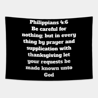 Philippians 4:6 King James Version Bible Verse Typography Tapestry