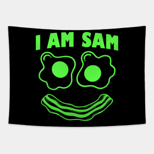 I Am Sam Shirt - Clothes For Fried Green Ham and Eggs Days Tapestry