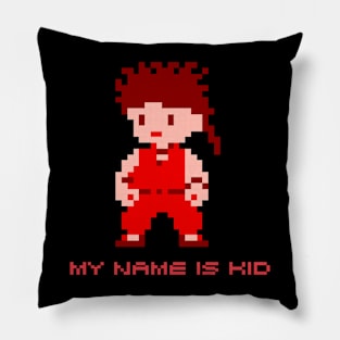 My Name is Kid.....Niki Pillow