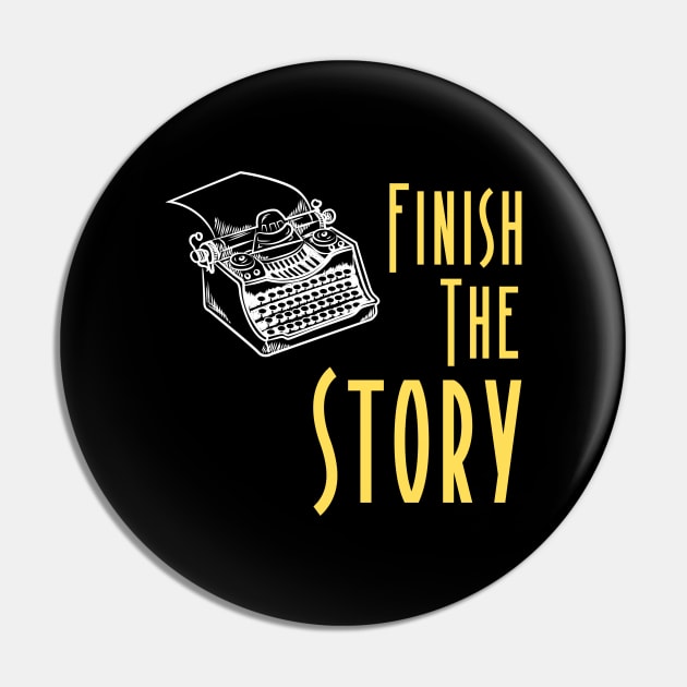 Finish The Story Pin by CafeConCawfee