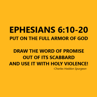 Put on The Full Armor of God T-Shirt