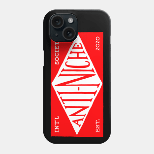 ANS-01D Anti-Niche Society Phone Case