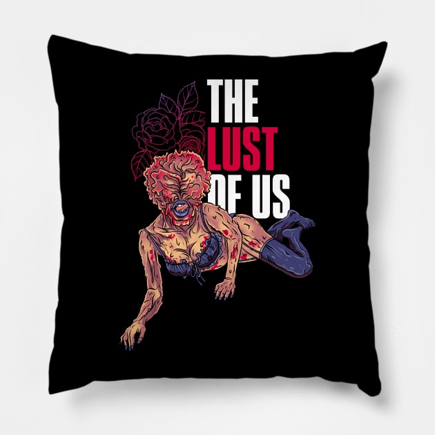 the lust of us Pillow by art of gaci