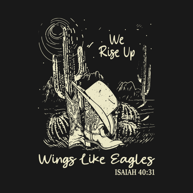 We Rise Upwings Like Eagles Boots Desert by KatelynnCold Brew