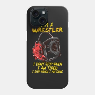 WRESTLING: I'm A Wrestler Gift Phone Case