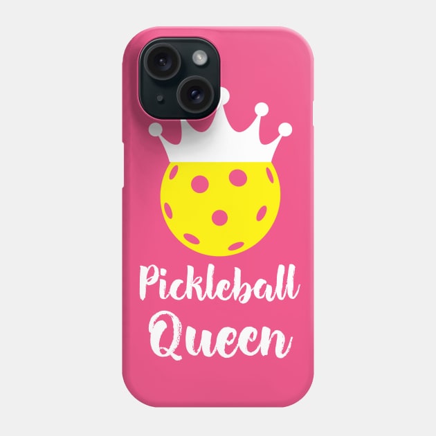 Pickleball Queen - Women's Funny Pickleball Phone Case by Hello Sunshine