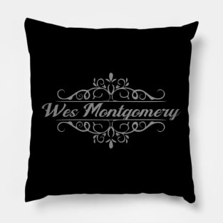 Nice Wes Montgomery Pillow