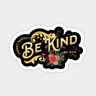 Be Kind Quote Citation Inspiration Message Phrase Magnet