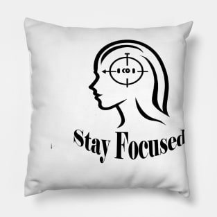 Stay Focused Pillow