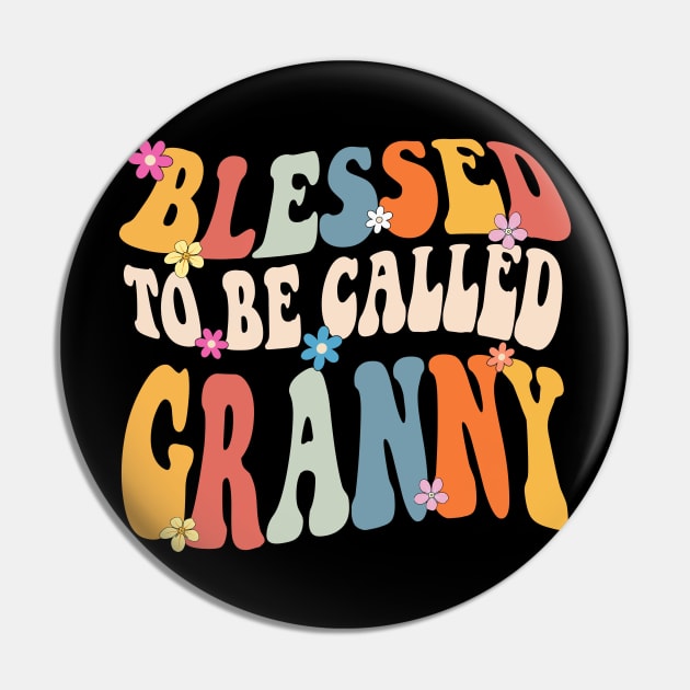 Granny Blessed to be called granny Pin by Bagshaw Gravity