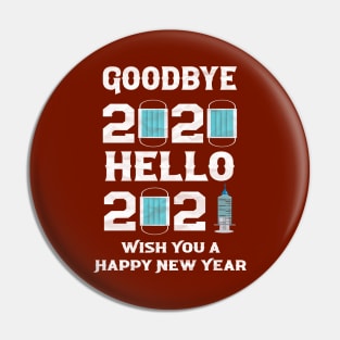 Hello 2021 Goodbye 2020 - 2021 vs 2020 T Pin