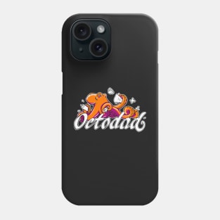 Octopus Dad Phone Case