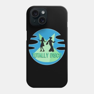 Totally disco Phone Case