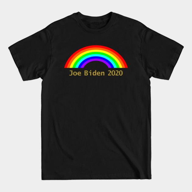 Disover Joe Biden Rainbow - Biden - T-Shirt