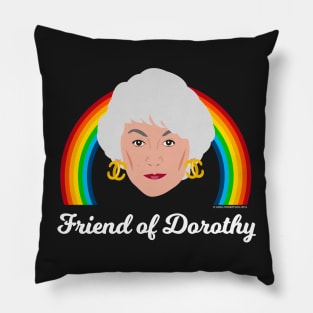 Dorothy Zbornak - Friend of Dorothy Pillow