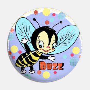 Buzz Buzz Little Buddy Pin