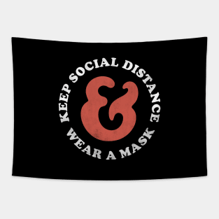 Keep Social Distance Tapestry