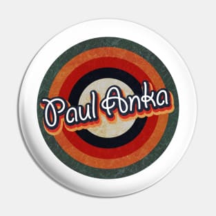 Retro Color Typography Faded Style Paul Anka Pin