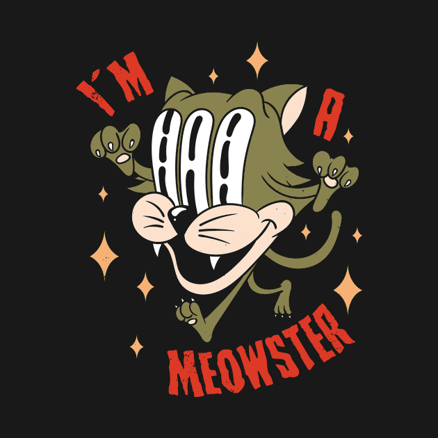 I´m a Meowster by AlejandroCortesDesign