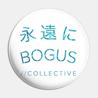 B O G U S // COLLECTIVE logo Pin