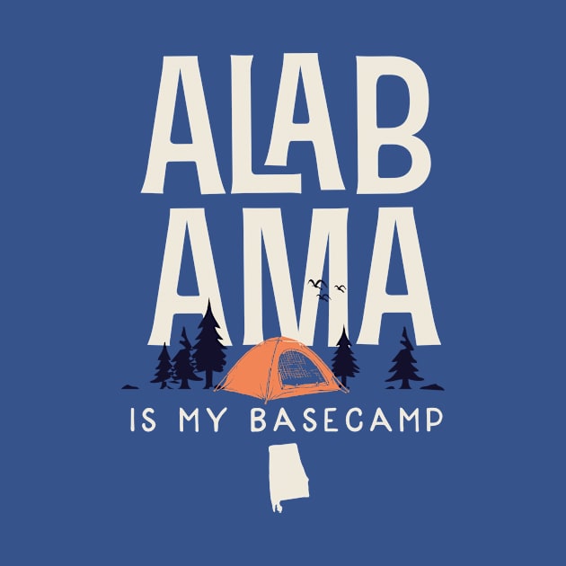 Alabama is my Base Camp by jdsoudry