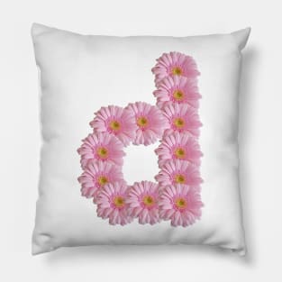 Letter d Pink Gerbera Daisy Pillow