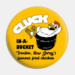 Cluck-in-a-Bucket Pin