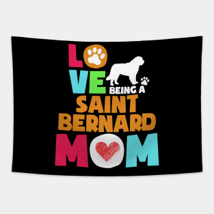 Love being a saint bernard mom tshirt best saint bernard Tapestry