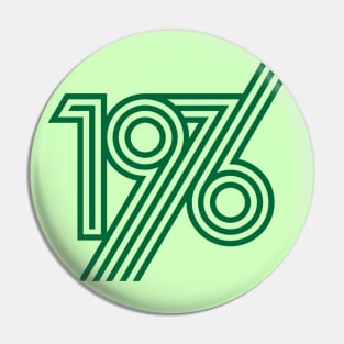 1976 style 70`s green line Pin