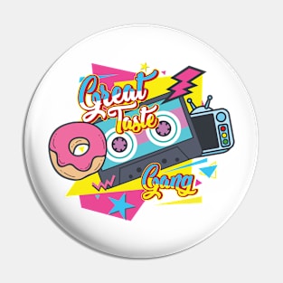 Great Taste Gang Pin