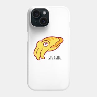 let's cuttle black Phone Case