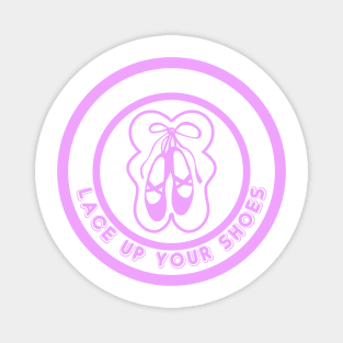 Lace Up Your Shoes pink Magnet