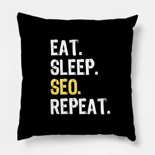 Eat Sleep SEO Repeat Pillow