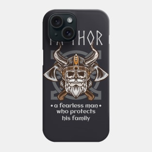 Fa-Thor Father Family Protector Dad Gift Phone Case