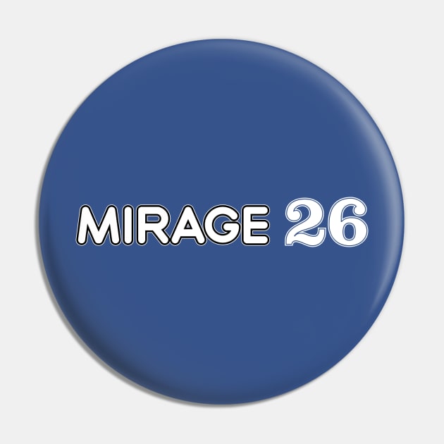 Mirage 26 Pin by lonepigeon