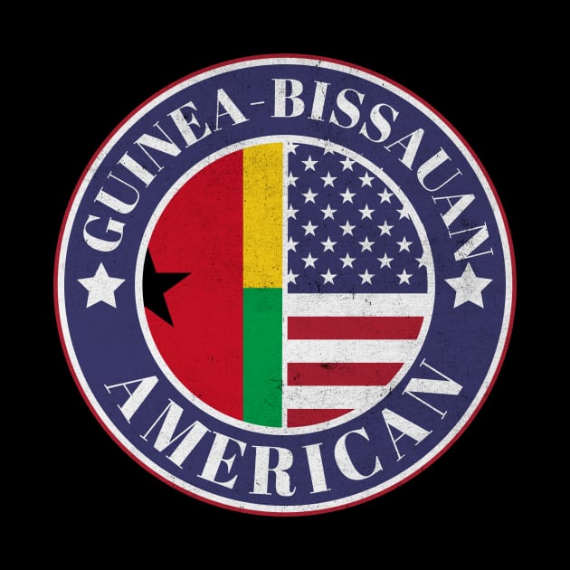 Proud Guinea-Bissauan-American Badge - Guinea-Bissau Flag by Yesteeyear