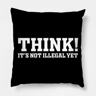 THINK ! Pillow