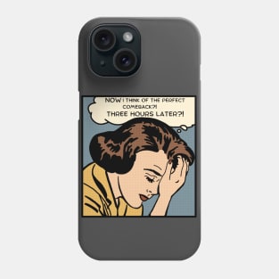 Comic Woman Is Too Late Phone Case