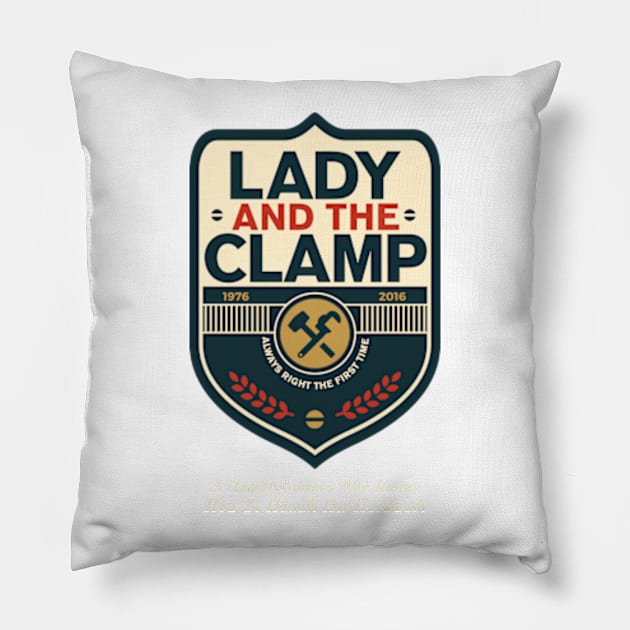 Lady & The Clamp Pillow by LouMax