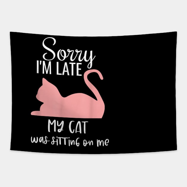 sorry i'm late my cat was sitting on me Tapestry by Qurax