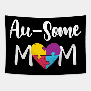 Autism Mom - Au Some Mom Tapestry