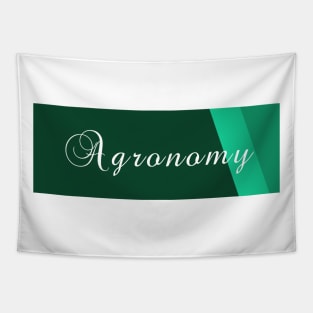 Agronomy _study of producing and using plants in agriculture Tapestry