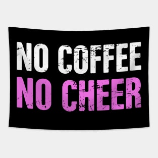 No Coffee No Cheer | Funny Cheerleading Cheerleader Tapestry