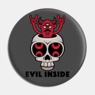 Possessed Skull Evil Inside Pin