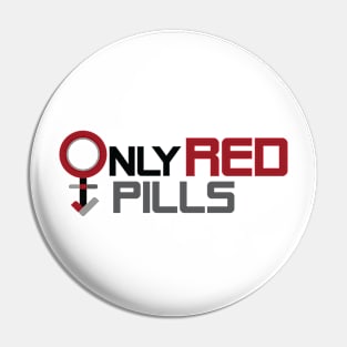 Only Red Pills Logo Pin